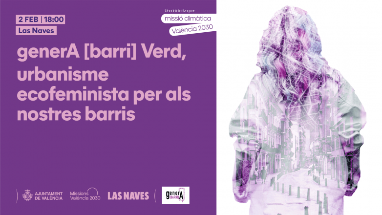 generA [barri] Verd, urbanisme ecofeminista per als nostres barris